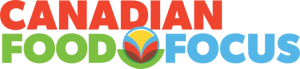 Canadian Food Focus